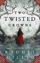 Two Twisted Crowns (The Sheperd King #2)
