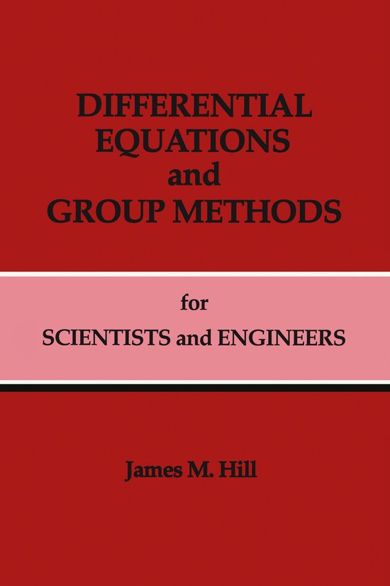 Differential Equations and Group Methods for Scientists and  ... - cover