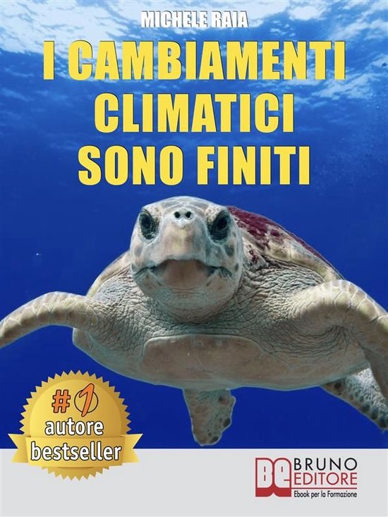 I Cambiamenti Climatici Sono Finiti - cover