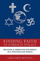 Finding Faith in Foreign Policy
