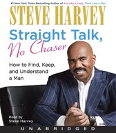 Steve Harvey, auteur van #1 New York Times bestseller "Act Like a Lady, Think Like a Man", in een krijtstreeppak, met de titel "Straight Talk, No Chaser".