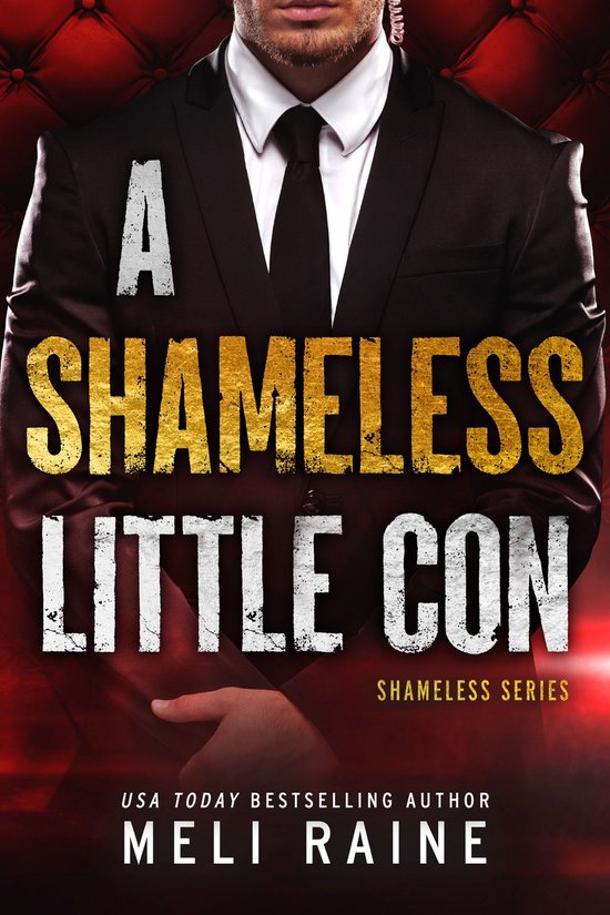 Shameless 1 - A Shameless Little Con (Shameless #1) - cover
