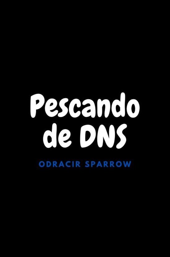 Pescando de DNS - cover