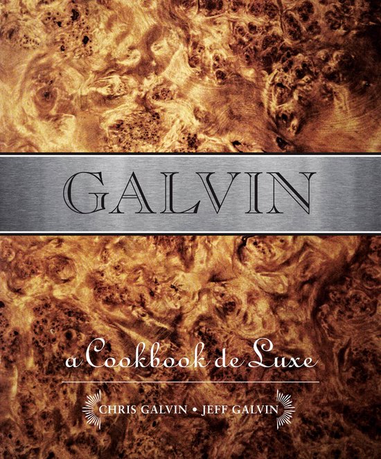 Galvin A Cookbook Deluxe - cover