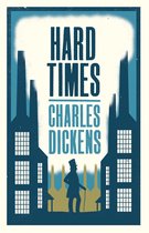 Boekomslag van Hard Times door Charles Dickens met silhouet van een man in hoge hoed tussen fabrieken.