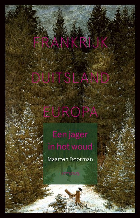 Een Jager in het woud