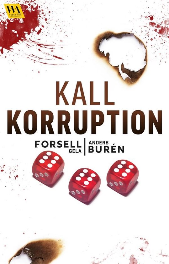 Bitter medicin 2 - Kall korruption
