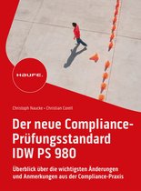 Haufe Fachbuch - Der neue Compliance-Prüfungsstandard IDW PS 980