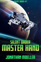 Silent Order 7 - Silent Order: Master Hand