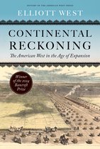 History of the American West- Continental Reckoning