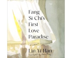 Fang Si-Chi's First Love Paradise
