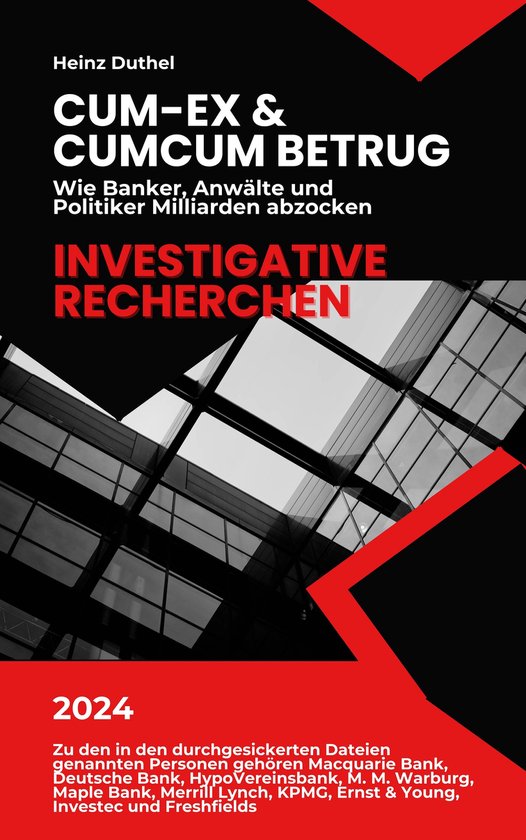 Cum-Ex & CumCum Betrug: Wie Banker, Anwälte und Politiker M ... - cover
