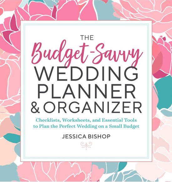 The Budget-Savvy Wedding Planner & Organizer - cover