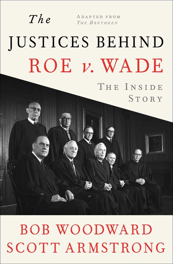 The Justices Behind Roe v. Wade - cover