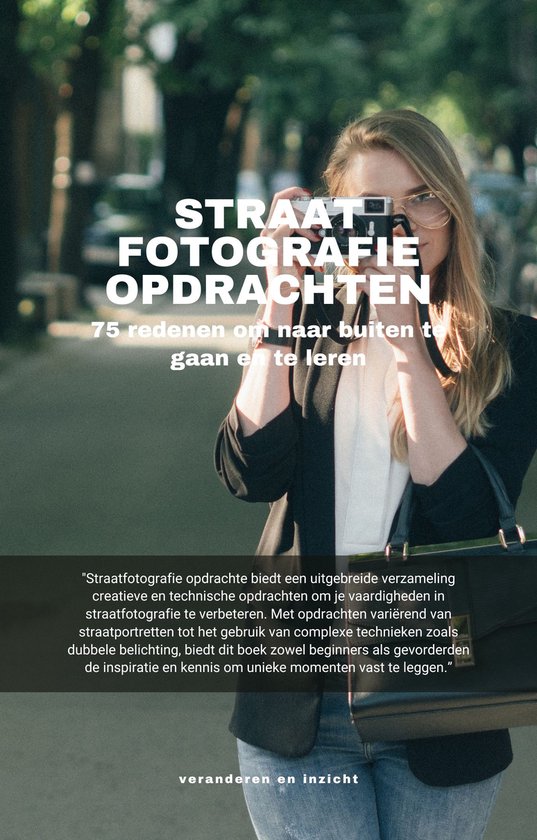 Straat fotografie opdrachten