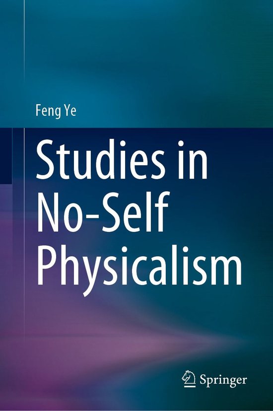 Philosophy and Religion (R0) - Studies in No-Self Physicalis ... - cover