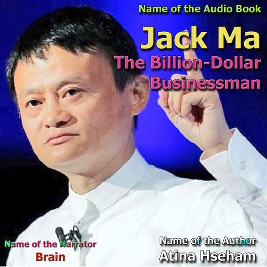 Jack Ma: The Billion-Dollar Businessman - cover