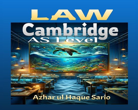 LAW AS Level Cambridge (ebook), Azhar ul Haque Sario | 9798330207640 ...
