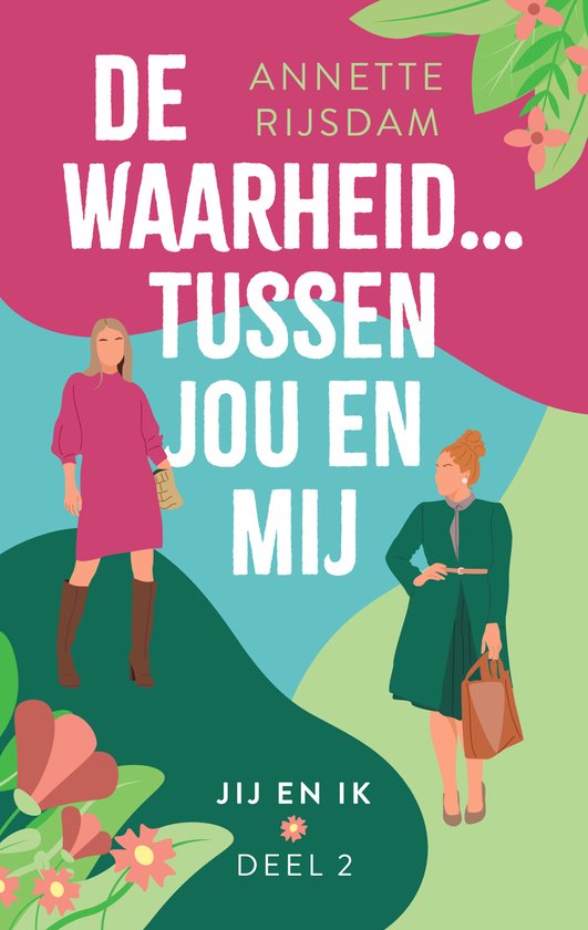 Jij en ik… 2 - De waarheid tussen jou en mij - cover