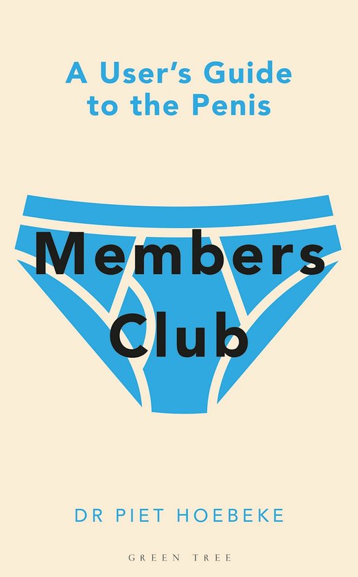 Members Club A User's Guide to the Penis - cover