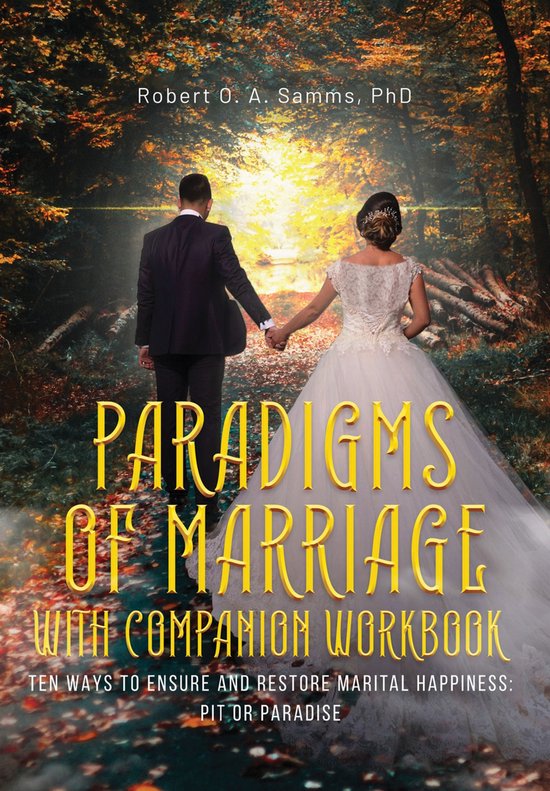 Paradigms of Marriage with Companion Workbook (ebook), Robert O. A