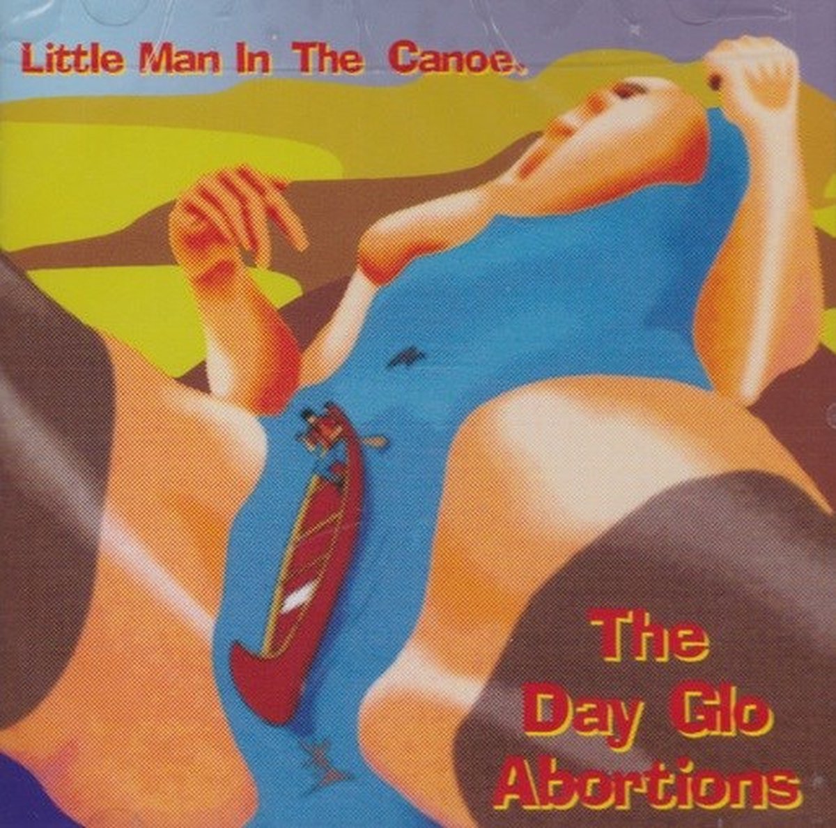 Dayglo Abortions - Little Man In A Canoe (LP)