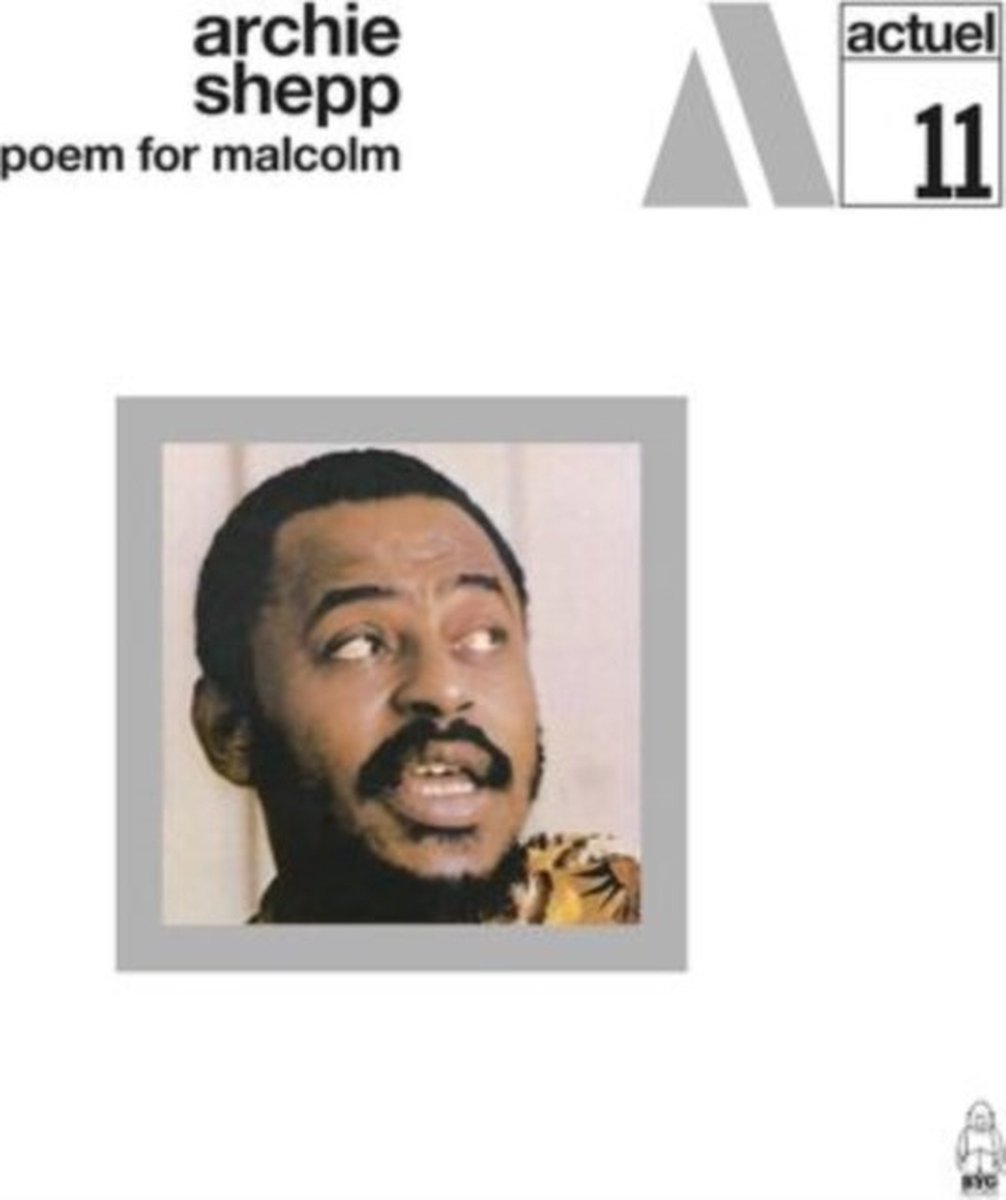 Archie Shepp - Poem For Malcolm (LP)
