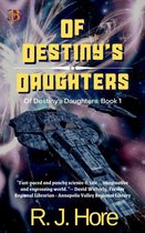 Of Destiny's Daughters 1 - Of Destiny's Daughters