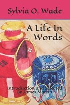 A Life In Words