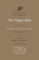 The Vulgate Bible: Volume IV: The Major Prophetical Books