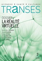 Transes n°3 - 2/2018 La Réalité virtuelle