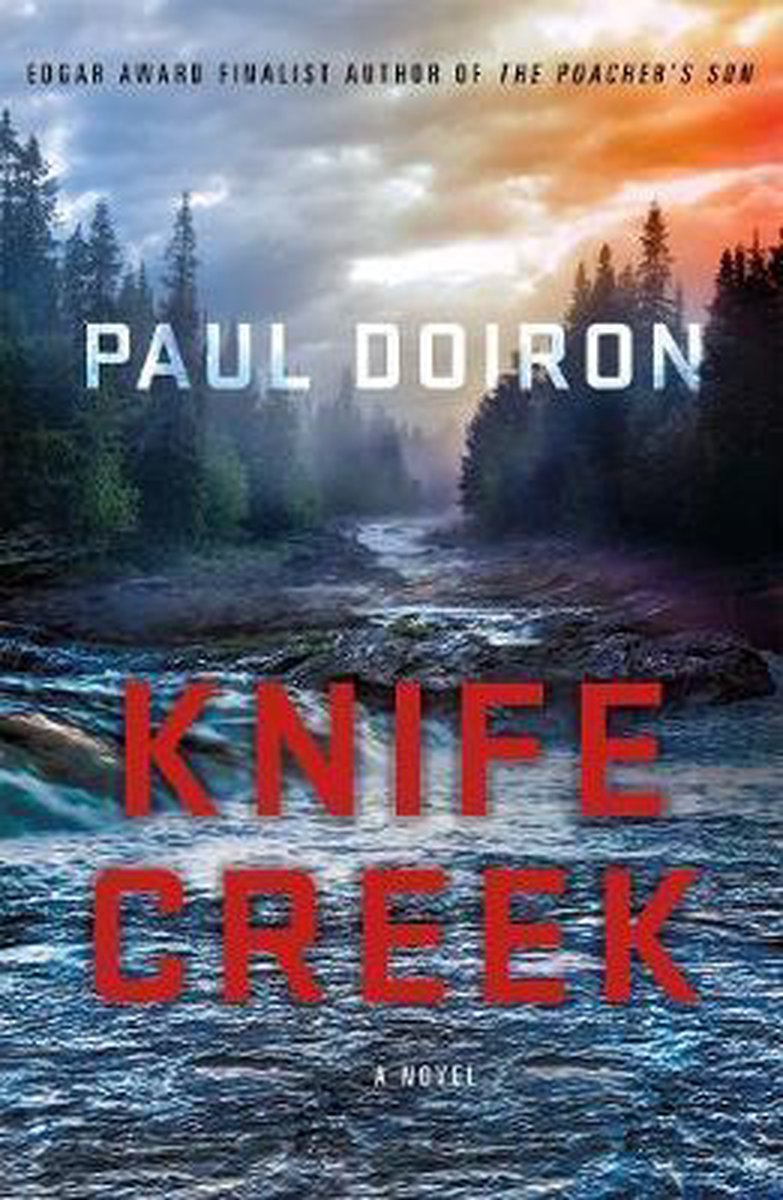Knife Creek - Paul Doiron
