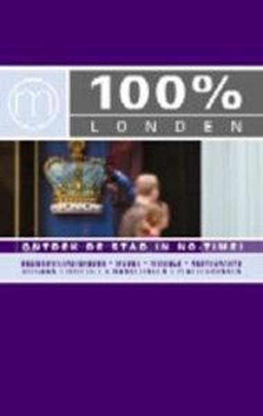 Cover van het boek '100 % London / Engelstalige editie' van Marjan van den Berg en  Mo''Media