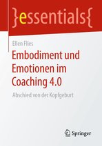 essentials - Embodiment und Emotionen im Coaching 4.0