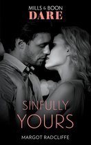 Sinfully Yours (Mills & Boon Dare)
