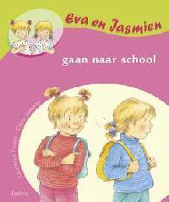 Eva en jasmien 24. gaan naar school
