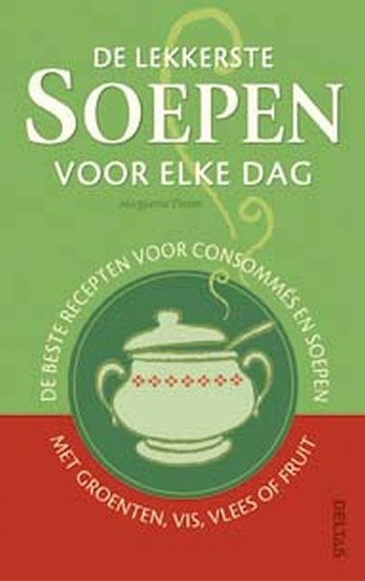 Cover van het boek 'De lekkerste soepen voor elke dag' van Marguerite Patten