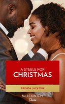 A Steele for Christmas (Mills & Boon Kimani) (Forged of Steele - Book 9)