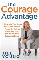 The Advantage Series 2 - The Courage Advantage