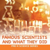 Children's Inventors Books - Famous Scientists and What They Did : Pre-K Science Series