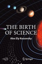 Springer Praxis Books - The Birth of Science