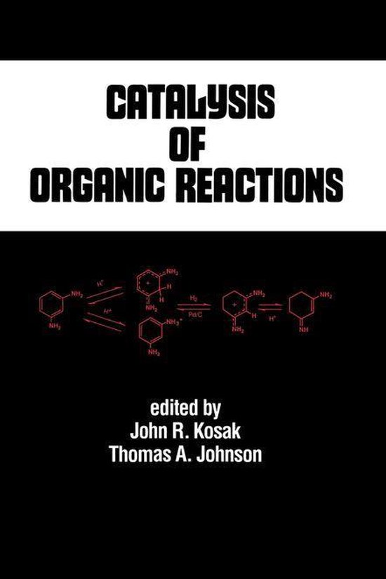 Chemical Industries - Catalysis of Organic Reactions - cover