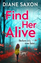 DS Jenna Morgan 1 - Find Her Alive