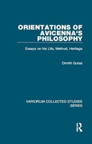 Variorum Collected Studies - Orientations of Avicenna's Philosophy