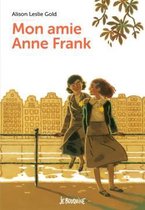 MON AMIE ANNE FRANK