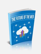 The Future of The Web