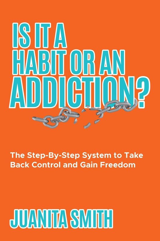 Is It A Habit Or An Addiction? - cover