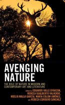 Ecocritical Theory and Practice - Avenging Nature