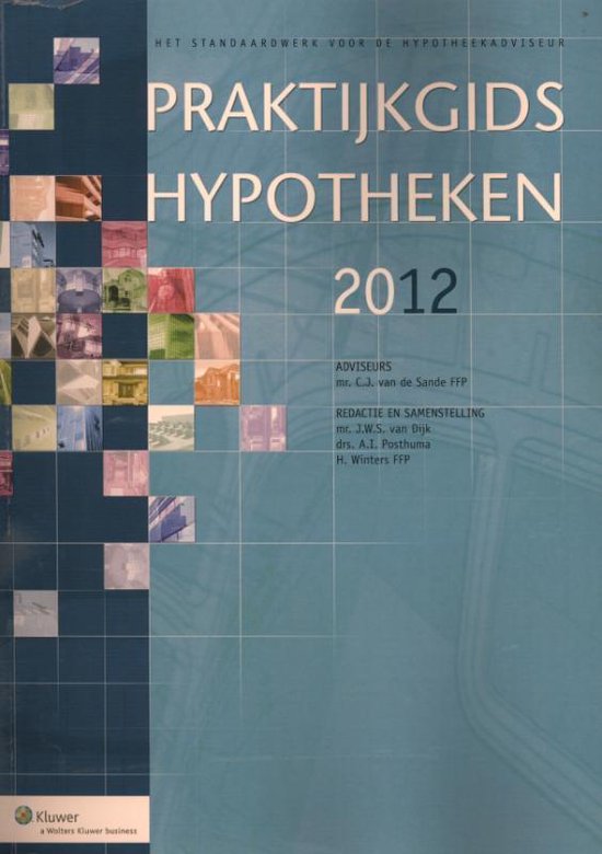 Cover van het boek 'Praktijkgids hypotheken  / 2012'