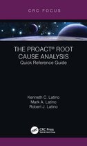 Reliability, Maintenance, and Safety Engineering - The PROACT® Root Cause Analysis